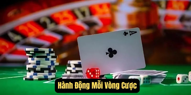 Người chơi sẽ được chọn 4 hành động trong mỗi vòng