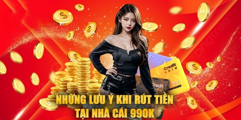 Một số lưu ý quan trọng để có thể rút thưởng về túi thành công